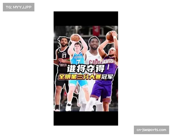 全明星三分大赛名单公布:布克卫冕、利拉德冲击第三冠 全明星三分大赛名单公布:布克卫冕、利拉德冲击第三冠